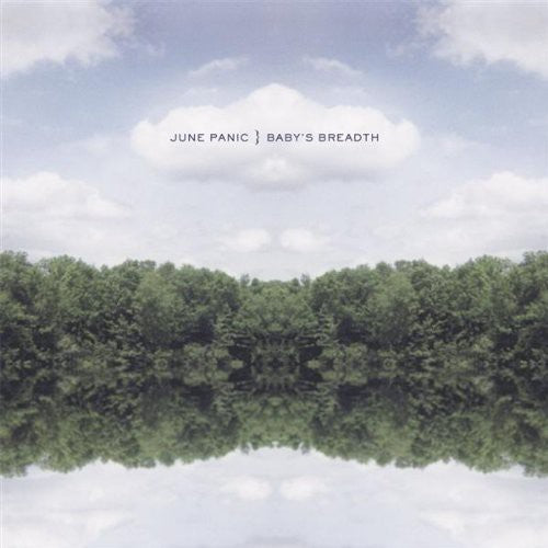 June Panic - Baby's Breath