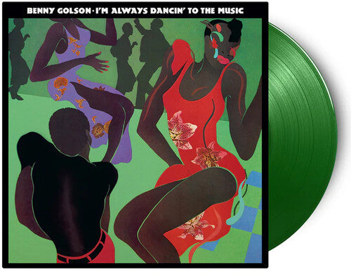 Benny Golson - I'm Always Dancin To The Music - Limited 180-Gram Light Green Colored Vinyl