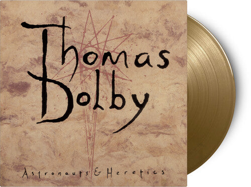 Thomas Dolby - Astronauts & Heretics - Limited 180-Gram Gold Colored Vinyl