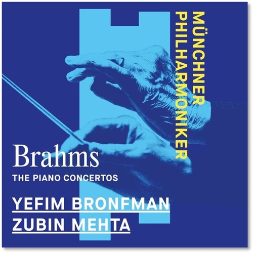 Yefim Bronfman - Brahms: Piano Concertos Nos. 1 & 2