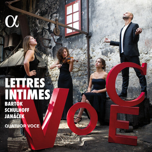 Quatuor Voce - Lettres Intimes: Quartets By Bartok Schulhoff