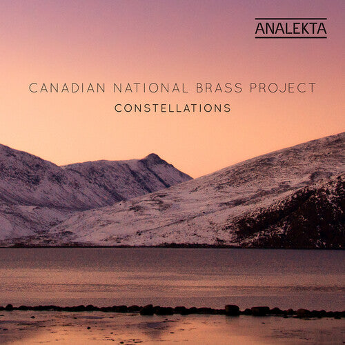 Canadian National Brass Project - Constellations
