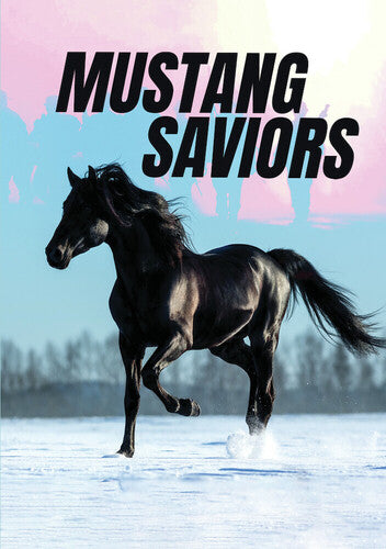 Mustang Saviors
