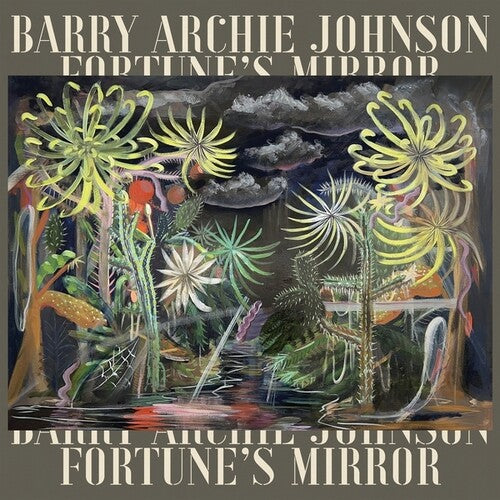 Barry Johnson Archie - Fortune's Mirror