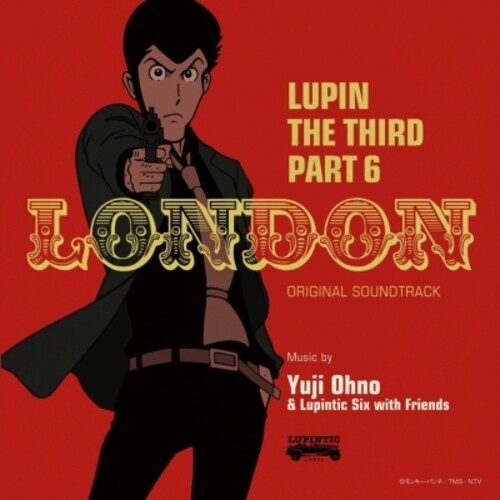 Yuji Ohno - Lupin The Third Part 6: London (Original Soundtrack)