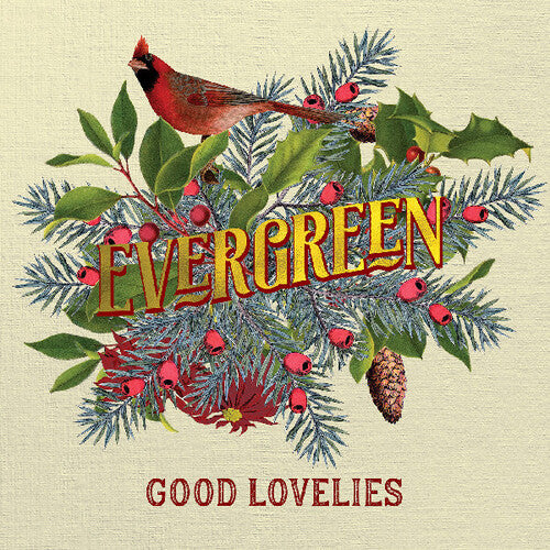 The Good Lovelies - Evergreen