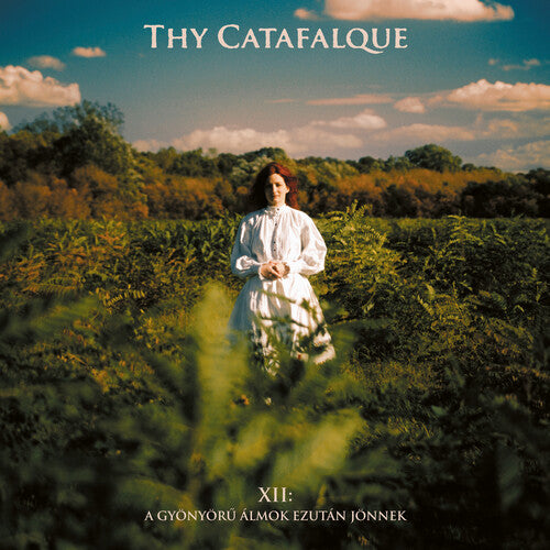 Thy Catafalque - Xii: Gyonyoru Almok Ezutan Jonnek