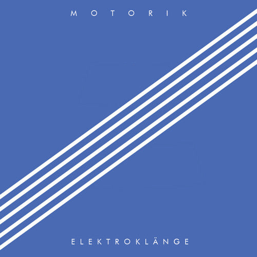 Elektroklange - Motorik