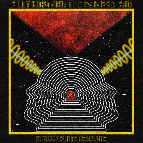 Billy King & the Bad Bad Bad - Introspective Resolute