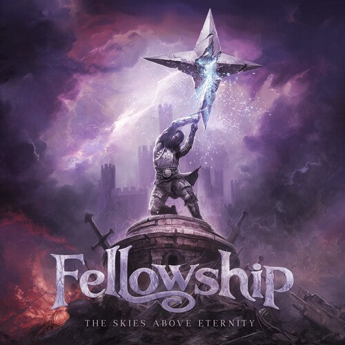 The Fellowship - The Skies Above Eternity