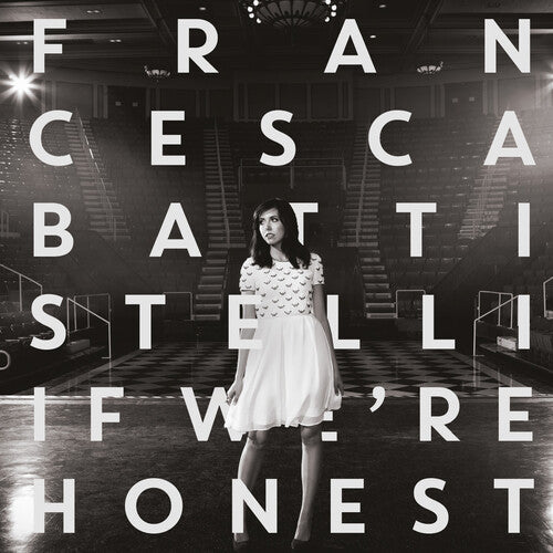 Francesca Battistelli - If We're Honest