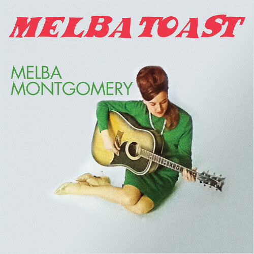 Melba Montgomery - Melba Toast