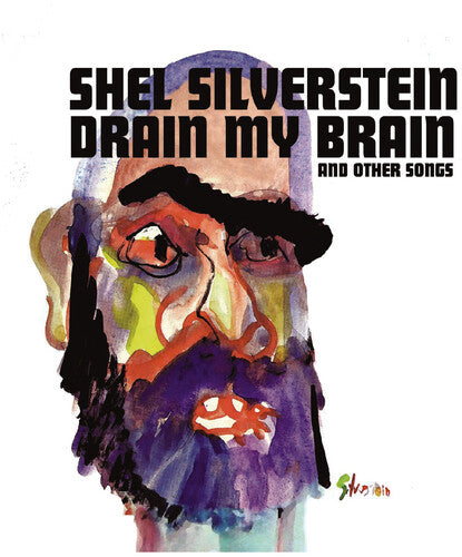 Shel Silverstein - Drain My Brain