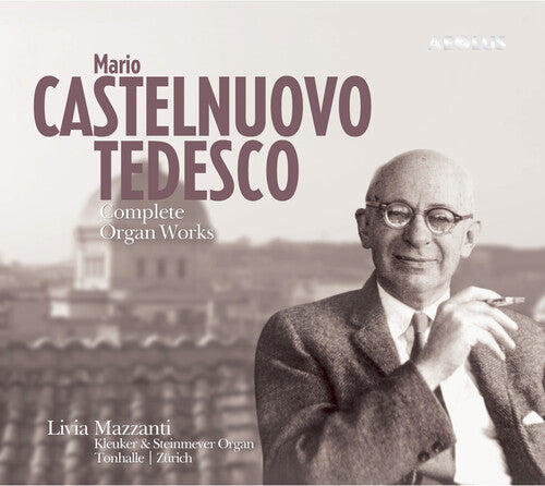 Livia Mazzanti - Complete Organ Works