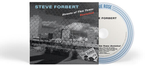 Steve Forbert - Streets Of This Town: Revisited