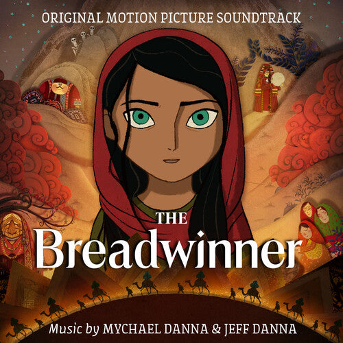 Mychael Danna / Jeff Danna - Breadwinner / O.S.T.