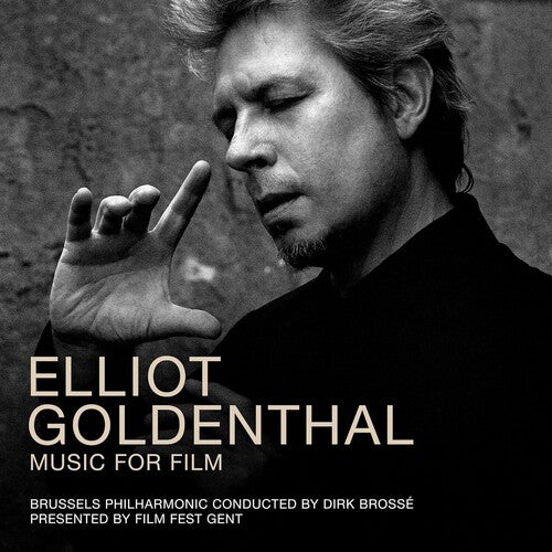 Elliot Goldenthal - Music For Film (Brussels Philharmonic / Dirk Brosse)