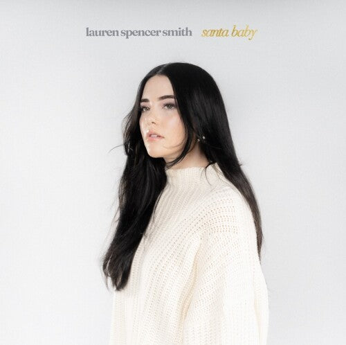 Lauren Spencer Smith - Santa Baby / Last Christmas