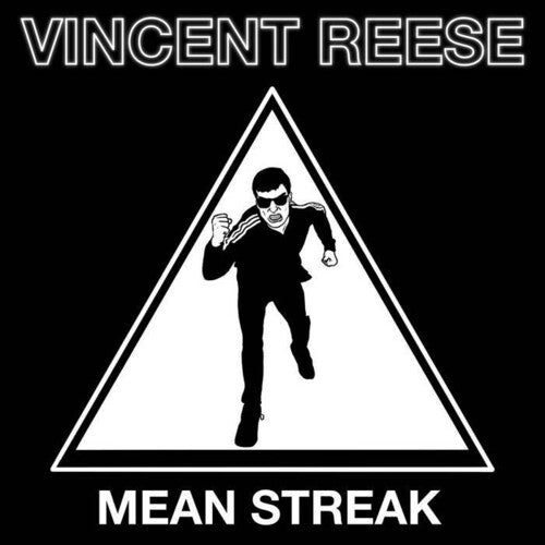 Vincent Reese - Mean Streak