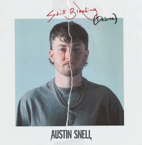 Austin Snell - Still Bleeding (Deluxe)