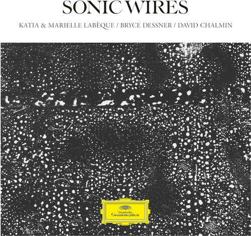 Katia Labeque & Marielle/ Dessner/ Chalmin - Sonic Wires