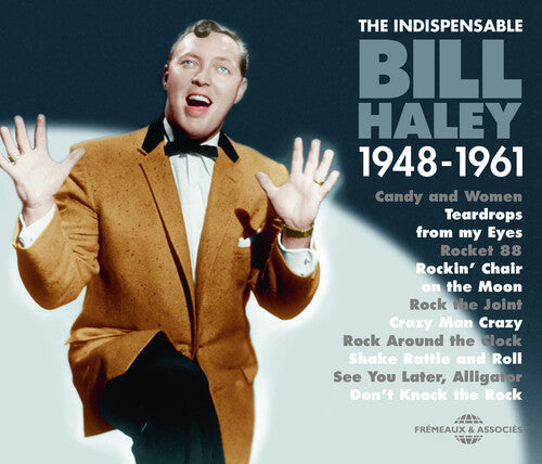 Bill Haley - Indispensable 1948-1961