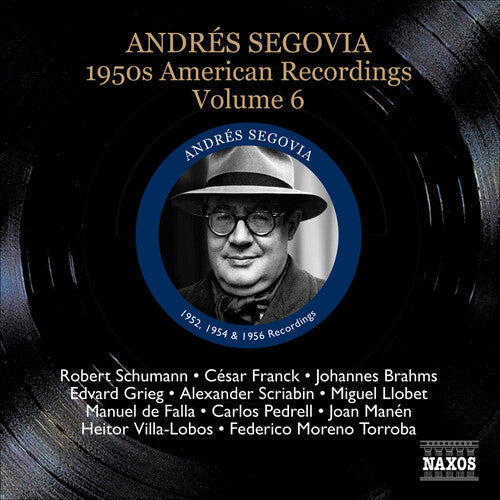 Andres Segovia - Enregistrements Americains