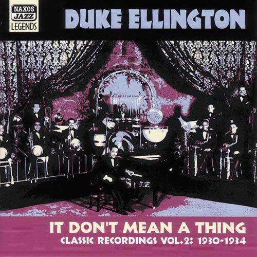 Duke Ellington - Vol. 2-It Don't Mean a Thing