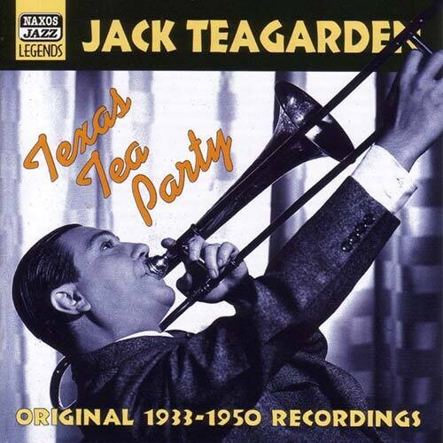 Jack Teagarden - Texas Tea Party