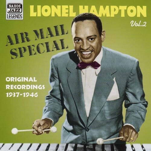 Lionel Hampton - Vol. 2-Air Mail Special
