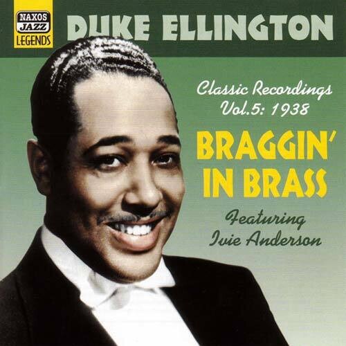 Duke Ellington - Vol. 5-Braggin in Brass
