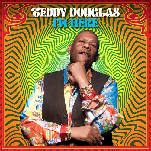 Teddy Douglas - I'm Here