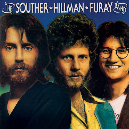 Souther Hillman Furay - The Souther Hillman Furay Band