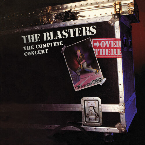Blasters - Over There: Live At The Venue, London - The Complete Concert