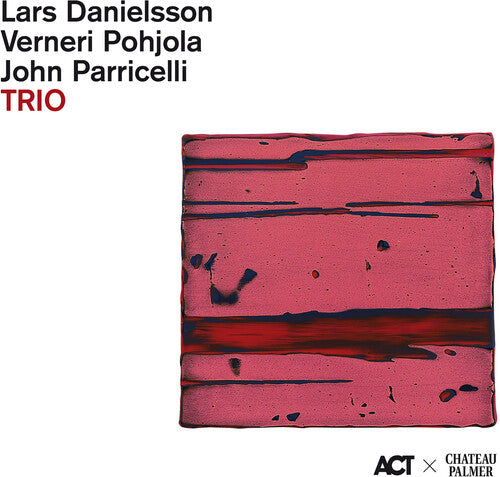 Lars Danielsson / Verneri Pohjola - Trio