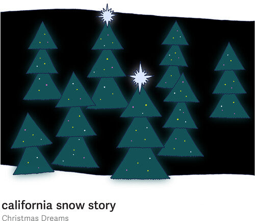 California Snow Story - Christmas Dreams