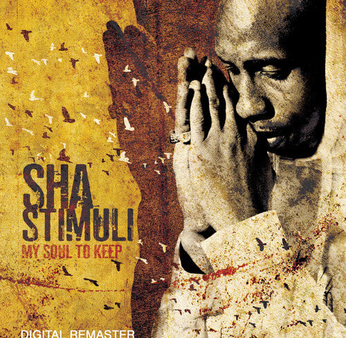 Sha Stimuli - My Soul to Keep