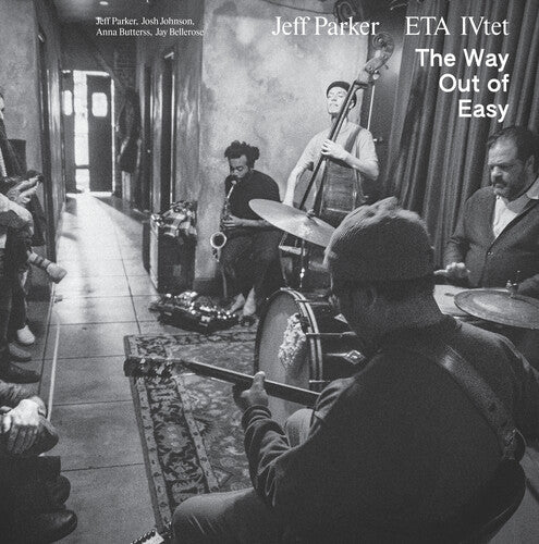 Jeff Parker & Eta Ivtet - The Way Out Of Easy