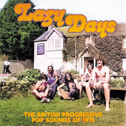 Lazy Days: British Progressive Pop Sounds of 1975 - Lazy Days: The British Progressive Pop Sounds Of 1975 / Various