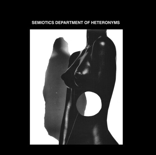 Semiotics Department of Heteronyms - Semiotics Department Of Heteronyms