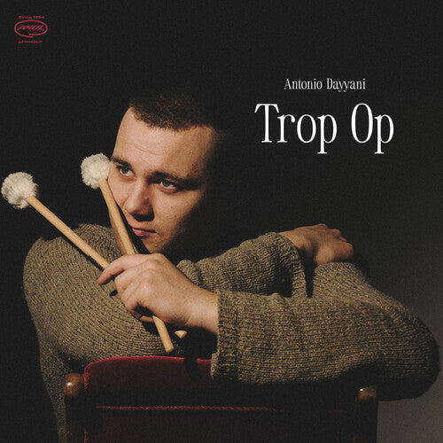 Antonio Dayyani - Trop Op