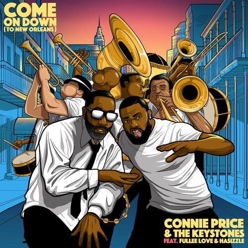 Connie Price / Keystones Ft. Fullee Love - Come On Down (to New Orleans)