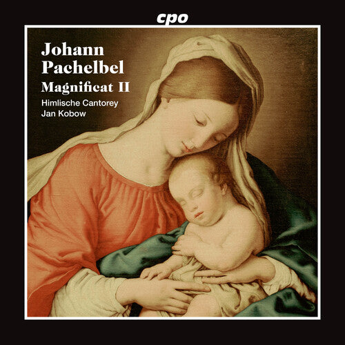Pachelbel/ Himlische Cantorey - Pachelbel: Magnificat II