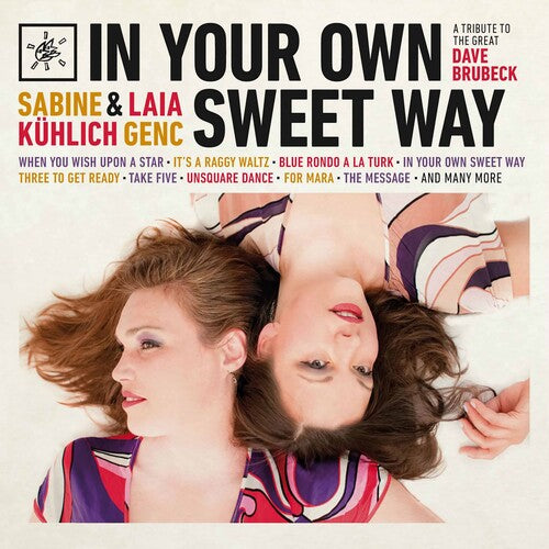 Sabine Kuhlich / Laia Genc - In Your Own Sweet Way