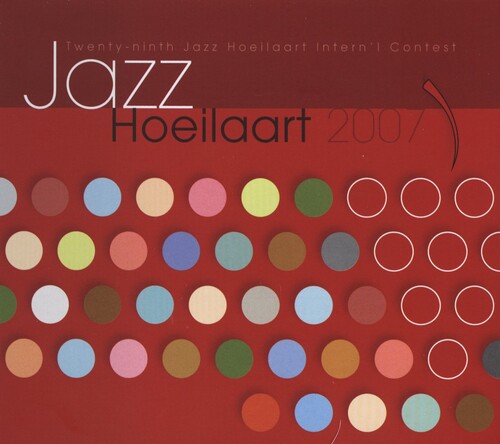 Jazz Hoeilaart 2007/ Various - Jazz Hoeilaart 2007