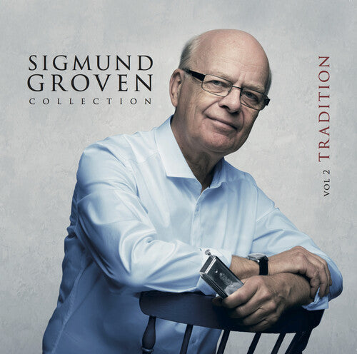 Sigmund Groven - Sigmund Groven Collection Vol 2: Tradition