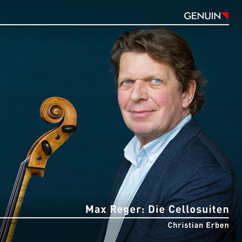 Reger/ Erben - Reger: Die Cellosuiten