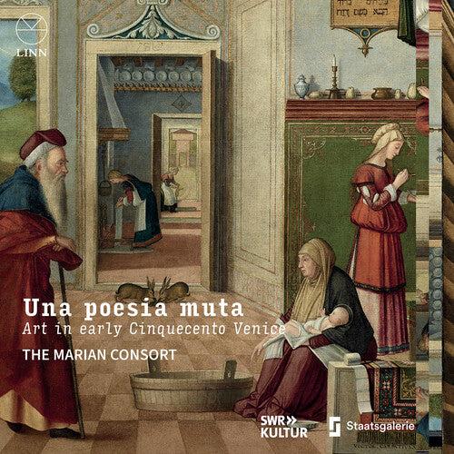 Bossinensis/ Capirola/ Marian Consort - Una poesia muta - Art in Early Cinquecento Venice