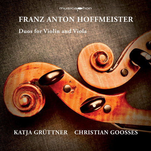 Hoffmeister/ Gruttner/ Goosses - Hoffmeister: Duos for Violin & Viola