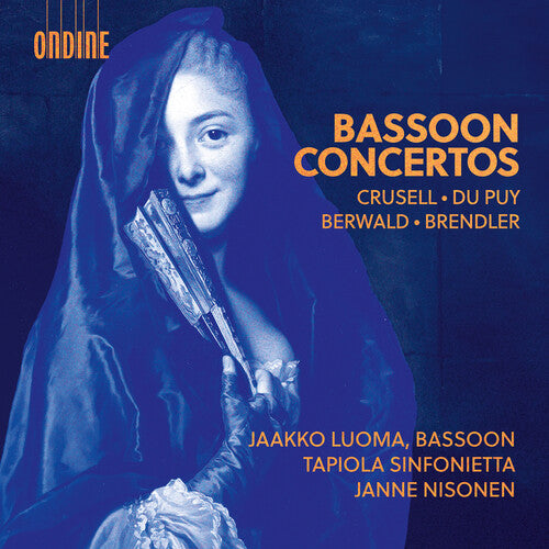 Berwald/ Brendler/ Tapiola Sinfonietta - Crusell, Du Puy, Berwald & Brendler: Bassoon Concertos